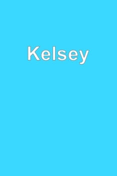 Paperback Kelsey: Notebook Book