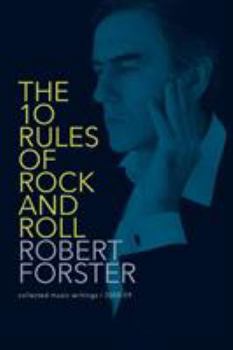Paperback The 10 Rules of Rock and Roll: Collected Music Writings / 2005-09 Book
