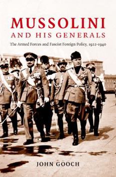 Hardcover Mussolini and his Generals Book