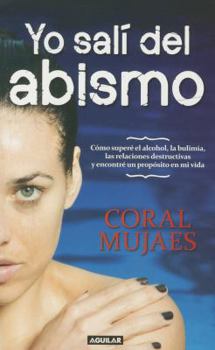 Paperback Yo salí del abismo (Spanish Edition) [Spanish] Book