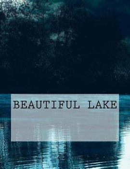 Paperback Beautiful Lake Book
