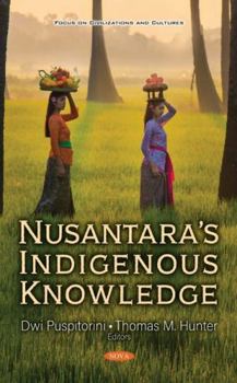 Hardcover Nusantara s Indigenous Knowledge Book