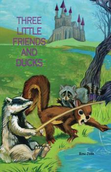 Paperback Three Little Friends and Ducks Book