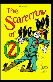 Paperback The Scarecrow of Oz Illustrated Book