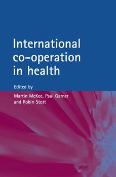 Hardcover International Co-Operation in Health Book