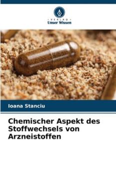Chemischer Aspekt des Stoffwechsels von Arzneistoffen