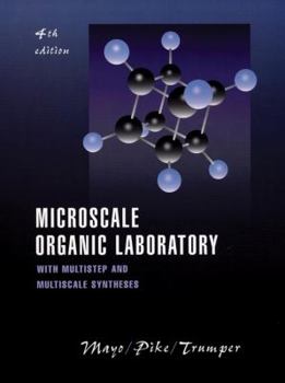 Hardcover Microscale Organic Laboratory: With Multistep and Multiscale Syntheses Book