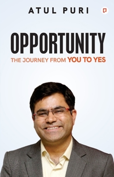 Paperback Opportunity: The Journey From You to Yes Book