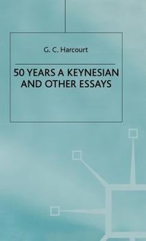 Hardcover 50 Years a Keynesian and Other Essays Book
