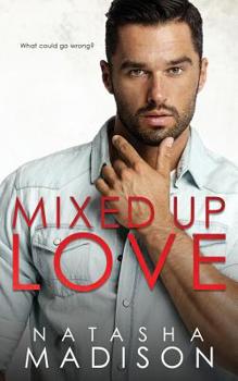 Paperback Mixed Up Love Book