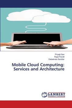 Paperback Mobile Cloud Computing: Services and Architecture Book