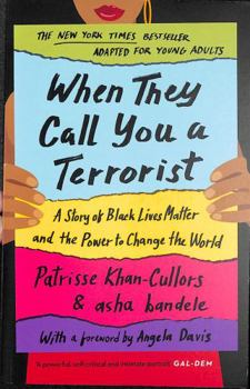 Paperback When They Call You a : A Story of Black Lives Matter and the Power to Change the World Book