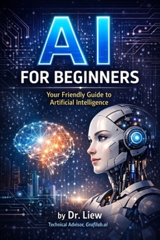 Paperback AI for Beginners: Your Friendly Guide to Artificial Intelligence Book