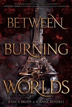 Between Burning Worlds - Book #2 of the Die Rebellion der Sterne