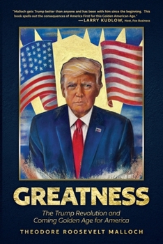 Paperback Greatness: The Trump Revolution and Coming Golden Age for America Book