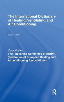 Hardcover International Dictionary of Heating, Ventilating and Air Conditioning Book