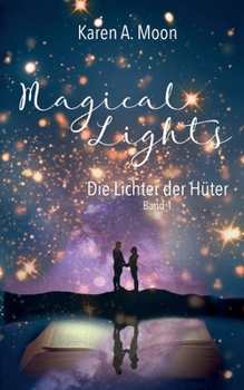 Paperback Magical Lights: Die Lichter der H?ter [German] Book