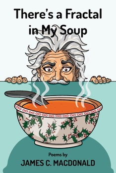 Paperback There's a Fractal in My Soup Book