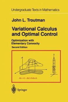 Paperback Variational Calculus and Optimal Control: Optimization with Elementary Convexity Book