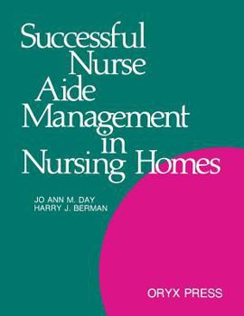 Paperback Successful Nurse Aide Management in Nursing Homes Book