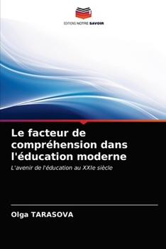 Paperback Le facteur de compréhension dans l'éducation moderne [French] Book