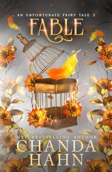 Fable - Book #3 of the An Unfortunate Fairy Tale