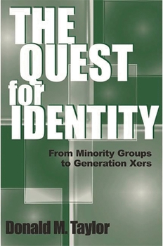 Paperback The Quest for Identity: From Minority Groups to Generation Xers Book