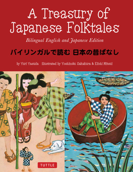 Hardcover A Treasury of Japanese Folktales: Bilingual English and Japanese Edition Book