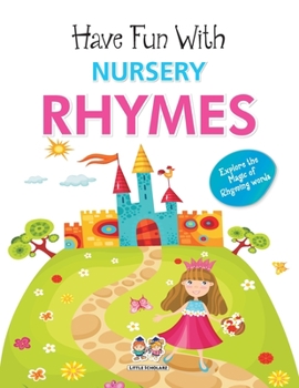 Paperback Have Fun With Nursery Rhymes Book