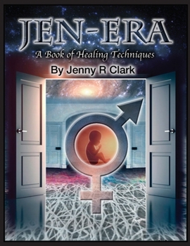 Paperback Jen-Era: A Book of Healing Techniques Book