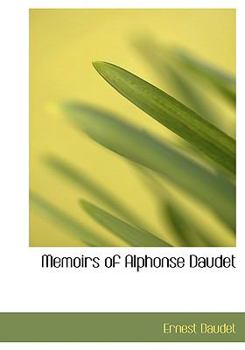 Paperback Memoirs of Alphonse Daudet Book