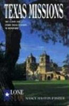 Paperback Texas Missions (Lone Star Guides) Book