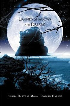 Paperback Legends, Shadows and Dreams Book