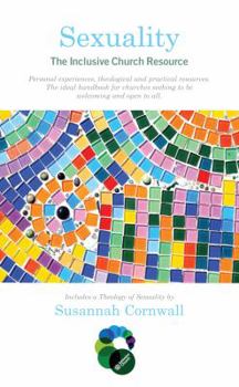 Paperback Sexuality: The Inclusive Church Resource Book