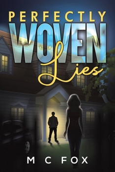 Paperback Perfectly Woven Lies Book