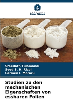 Paperback Studien zu den mechanischen Eigenschaften von essbaren Folien [German] Book