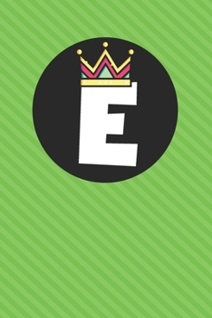 E : Personalized E letter notebook ! Unique customized Gift for whose names begin with E, beautiful journal for Men / Women -  with 120 Page , ... ( E notebook): The best gift for E letter