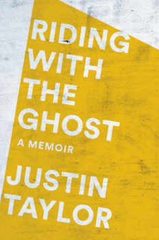 Hardcover Riding with the Ghost: A Memoir Book