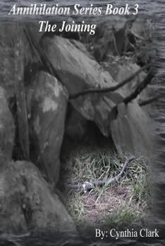 Paperback Annihalation Series The Joining Book3: The Joining Book 3 Book