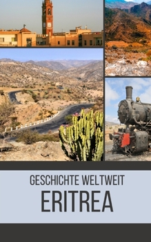 Paperback Eritrea: Geschichte weltweit [German] Book
