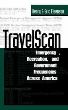 Paperback Travelscan: Emergency, Recreation, and Government Frequencies Across America Book