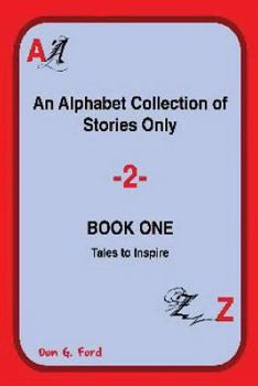 Paperback An Alphabet Collection of Stories - Book One Book