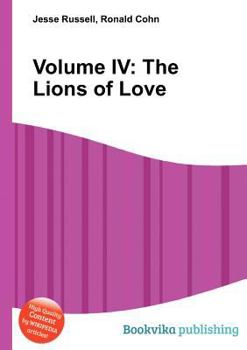 Paperback Volume IV: The Lions of Love Book