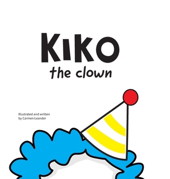 Hardcover Kiko The Clown Book