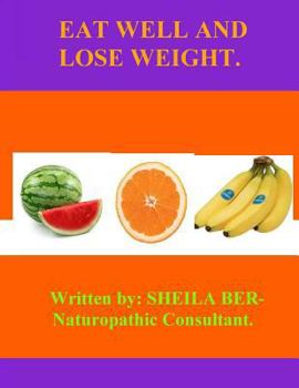 Paperback EAT WELL AND Lose WEIGHT. Book