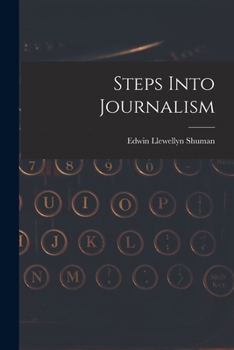 Paperback Steps Into Journalism Book