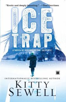 Paperback Ice Trap: A Novel of Psychological Suspense Book