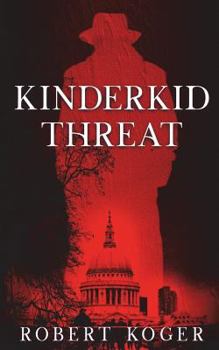 Paperback Kinderkid Threat: Threat Series, Book 2 Book