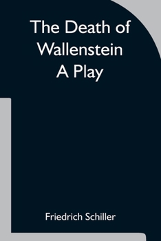 Paperback The Death of Wallenstein A Play Book