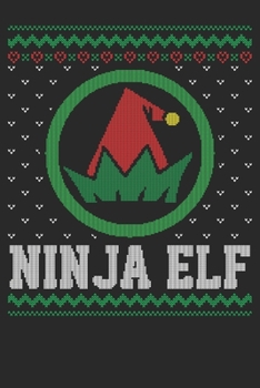 Paperback Gift Notebook: Christmas Ninja Elf 6x9 Dot Grid 120 Pages Book